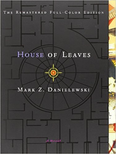 House of Leaves by Mark Z Danielewski